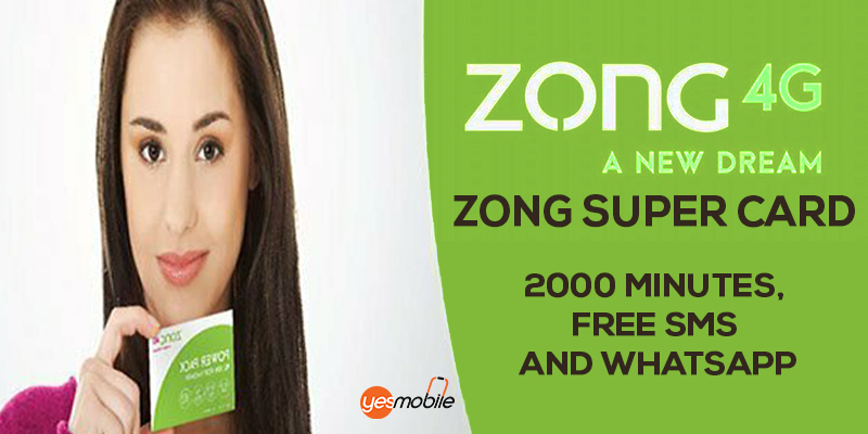 Zong Super Card provides 2000 Minutes, Free SMS and WhatsApp