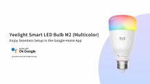 Yeelight Debuts Smart LED Bulb M2 that supports Google Seamless Setup