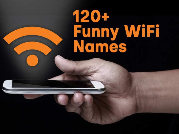 120+ Funny WiFi Names