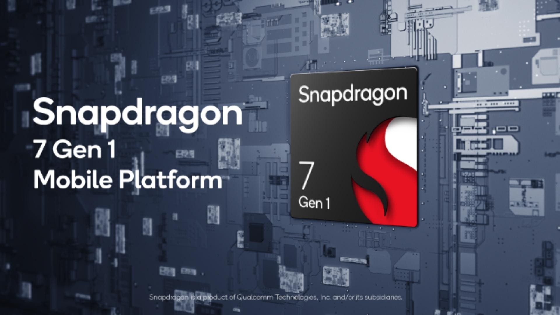 Qualcomm Snapdragon 7 Gen 1: More efficient and faster SoC for midrangers